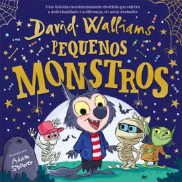 Pequenos Monstros, David Walliams - PORTO EDITORA