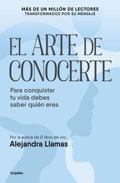 Grijalbo, El arte de conocerte, Alejandra Llamas - Grijalbo