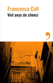 Vint anys de silenci, Francesca Coll - ALREVES