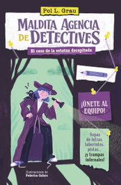 DUOMO, Maldita agencia de detectives. Caso de la estatua decapitada - Pol L. Grau