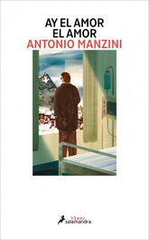 SALAMANDRA Ay el amor el amor (Subjefe Rocco Schiavone 9), Antonio Manzini