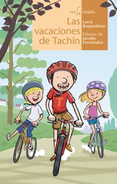 Las vacaciones de Tachín, Lucia Baquedano - Algar Editorial
