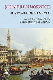 Historia de Venecia, John Julius Norwich - ATICO DE LIBROS
