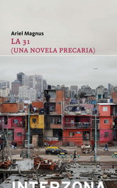 LA 31, Ariel Magnus - INTERZONA