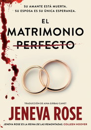 El Matrimonio Perfecto, Jeneva Rose - INQUIETUD
