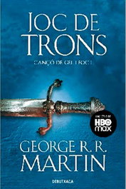 Penguin Random House Grupo Editorial, S.A.U. JOC DE TRONS (DEBUTXACA), George R. R. Martin - Penguin Random House Grupo Editorial, S.A.U.
