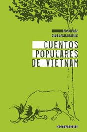 Cuentos populares de Vietnam, Ngo Van; Hèlène Fleury - OCTAEDRO EDICIONES