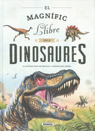 El magnífic llibre dels dinosaures, Equipo Susaeta - SUSAETA EDICIONES