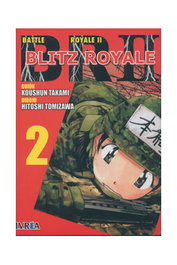 Battle Royale Ii: Blitz Royale 02 (Comic) (Ultimo Numero)