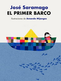 El primer barco, José Saramago - BEASCOA