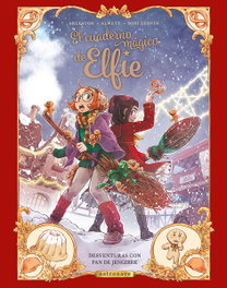 Astronave El Cuaderno Mágico de Elfie 3: Desventuras con Pan de Jengibre