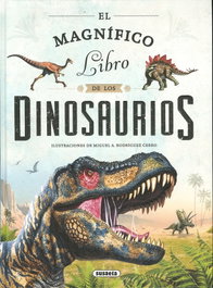 El magnífico libro de los dinosaurios, Equipo Susaeta - SUSAETA EDICIONES