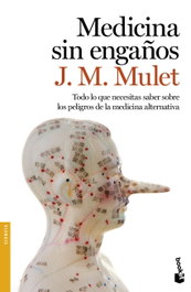 Medicina sin engaños, J.M. Mulet - Booket