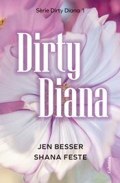 DIRTY DIANA, Jen Besser - Columna Edicions