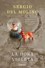 La hora violeta, Sergio del Molino - DEBOLSILLO