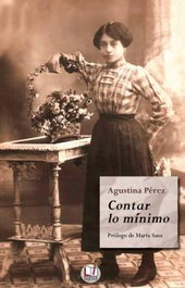 Contar lo mínimo, Agustina Pérez - LLETRA IMPRESA