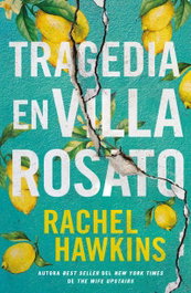 Tragedia en villa Rosato, Rachel Hawkins - UMBRIEL