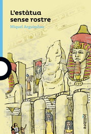 L'estatua sense rostre, Miquel Arguimbau - JOLLIBRE GRUP PROMOTOR