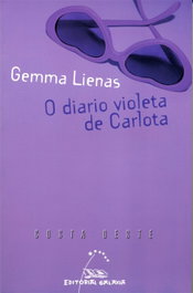 O diario violeta de Carlota, Gemma Lienas Massot - GALAXIA