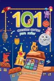 GATO DE HOJALATA, 101 Cuentos cortos para soñar