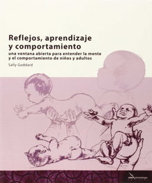 Reflejos, aprendizaje y comportamiento, Sally Goddard Blythe - VIDA KINESIOLOGIA