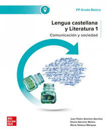 MC GRAW HILL INTERAMERICANA, LENGUA CASTELLANA Y LITERATURA FP BASICO 24, SANCHEZ, JUAN PEDRO; SANCHEZ, ELOINA; VELA - MC GRAW HILL INTERAMERICANA