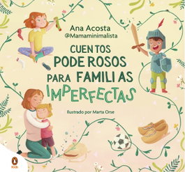PENGUIN KIDS, Cuentos poderosos para familias imperfectas