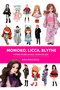 Momoko, Licca, Blythe y Otras Muñecas Que Vienen de Asia