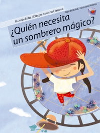 ¿Quién necesita un sombrero mágico?, ALGAR EDITORIAL - ALGAR EDITORIAL