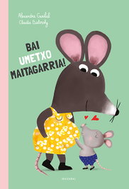 IBAIZABAL, Bai umetxo maitagarria!