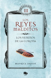 Venenos de la corona, Maurice Druon - B DE BOLSILLO