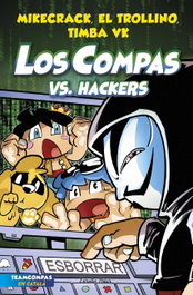 Los Compas 7. Los Compas vs. Hackers, Mikecrack, El Trollino y Timba Vk - ESTRELLA POLAR