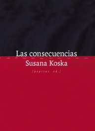 Las consecuencias, Susana Koska - PEPITAS DE CALABAZA