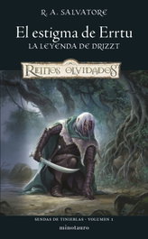 Sendas de tinieblas nº 01/03 El estigma de Errtu, R. A. Salvatore - MINOTAURO