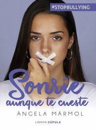 Sonríe aunque te cueste, Ángela Marmol - LIBROS CUPULA