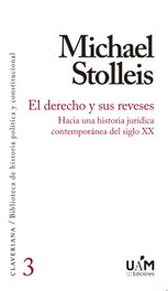 El derecho y sus reveses, Michael Stolleis - UNIVERSIDAD AUTONOMA DE MADRID