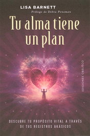 Tu alma tiene un plan, Lisa Barnett - OBELISCO EDICIONES