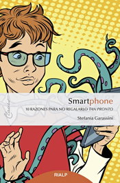 RIALP Smartphone: 10 razones para no regalarlo tan pronto, Stefania Garassini - RIALP
