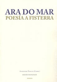 (g).ara do mar: poesia a fisterra, Alexandre Nerium - ENEIDA
