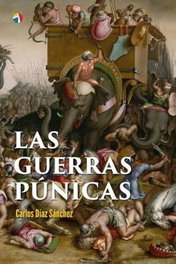 LAS GUERRAS PUNICAS, Carlos Díaz Sánchez - ACTAS