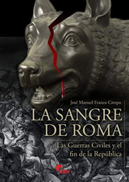 ALMENA, La sangre de Roma, José Manuel Franco Crespo - ALMENA