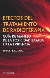 Elsevier Editorial Efectos del tratamiento de radioterapia: guía de manejo