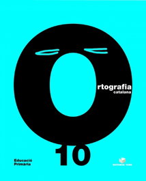 TEIDE, QUAD.ORTOGR.CATALANA 10.(6E PRIM) - Editorial Teide SA
