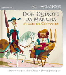 EMBORA Don Quixote da Mancha - Mini Clásicos