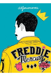 Freddie Mercury. Una biografía, Alfonso Casas - Penguin Random House Grupo Editorial, S.A.U.