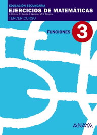 ANAYA, EJERCICIOS MATEMATICAS 3-(3ºESO).(FUNCIONES) - ANAYA