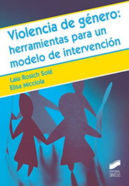 SINTESIS EDITORIAL, VIOLENCIA GENERO:HERRAMIENTAS PARA MODELO DE INTERVENCION - AA.VV