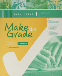 BURLINGTON Make the Grade 1º Bachillerato Workbook