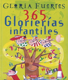 SUSAETA EDICIONES 365 Glorierías infantiles (Grandes libros)