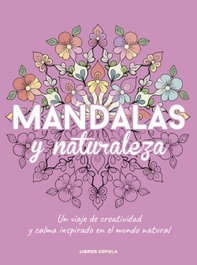 Libros Cupula, Mandalas y naturaleza - AA. VV.